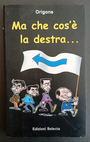 Che cos destra - che, destra...
