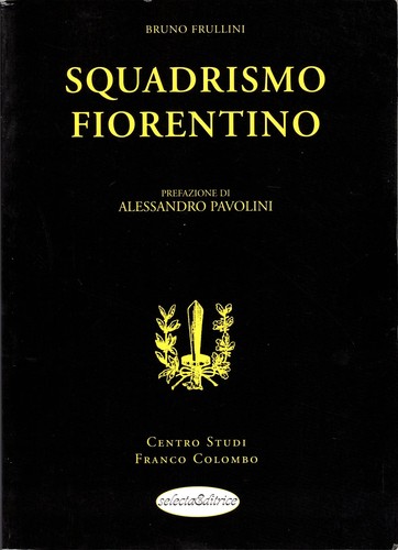 Bruno frullini squadrismo - bruno,