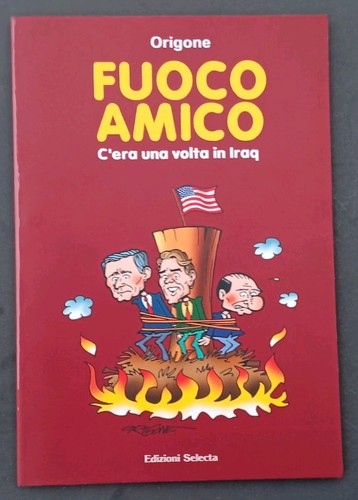 Fuoco amico era una volta - una,